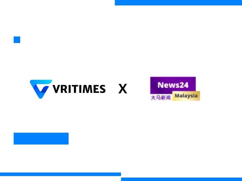 VRITIMES and News24 Malaysia Forge Strategic Partnership to Enhance Media Reach and Innovation