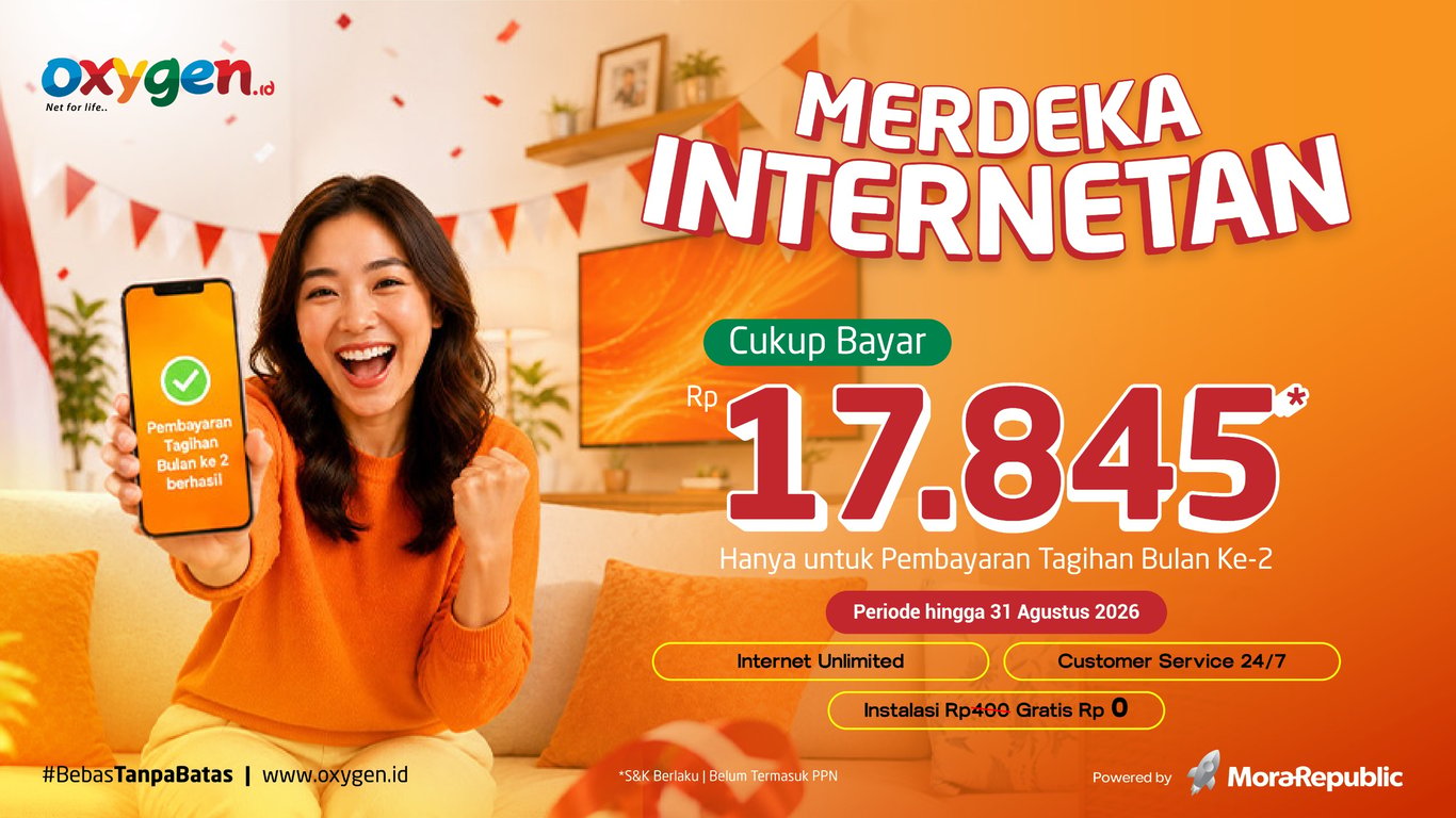 Sambut HUT RI ke-81, Oxygen.id Hadirkan Promo Spektakuler “Merdeka Bayar 17.845” bagi Pelanggan Baru