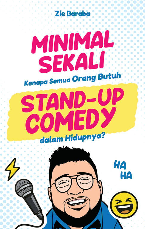 Tak Harus Jadi Komika, Zie Brb Ajak Pembaca Mencoba Stand-up Comedy lewat Buku Pertamanya